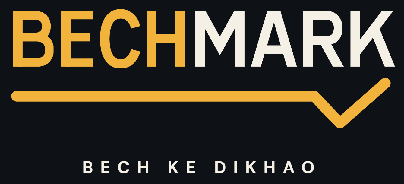 BECHMARK — Bech ke dikhao